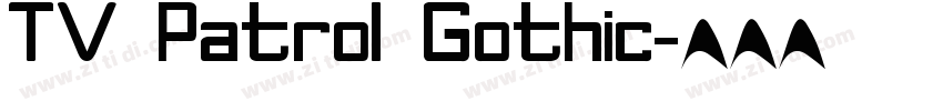 TV Patrol Gothic字体转换